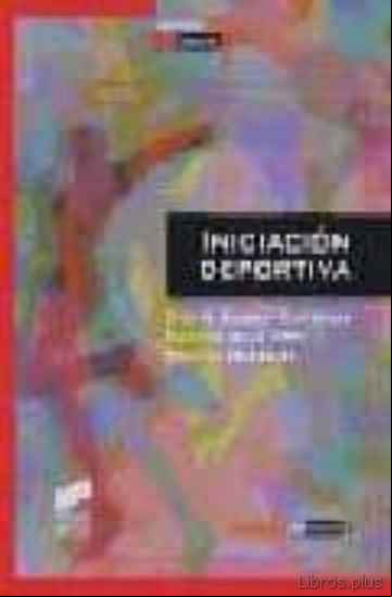 Descargar gratis ebook INICIACION DEPORTIVA en epub