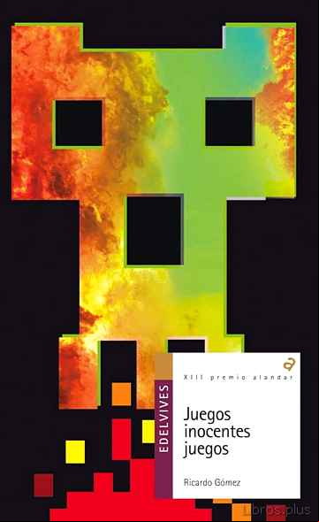 Descargar gratis ebook JUEGOS INOCENTES JUEGOS (PREMIO ALANDAR 2013) en epub