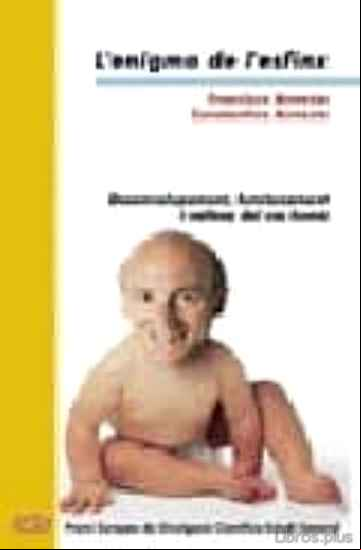 Descargar ebook L ENIGMA DE L ESFINX: DESENVOLUPAMENT, FUNCIONAMENT I VELLESA DEL COS HUMA