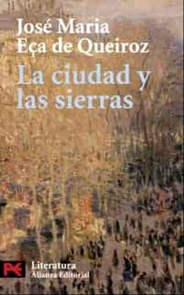 Descargar ebook LA CIUDAD Y LAS SIERRAS