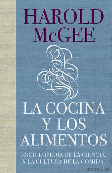 Descargar gratis ebook LA COCINA Y LOS ALIMENTOS en epub
