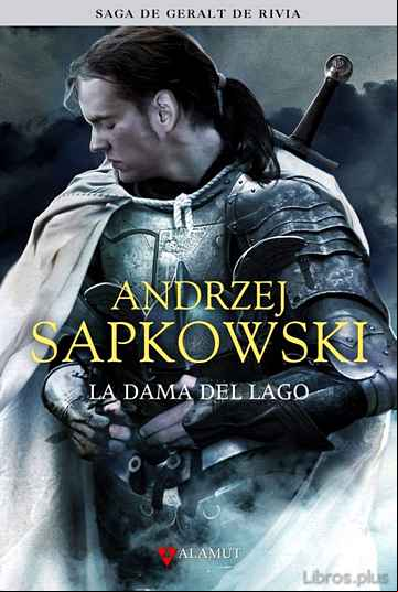Descargar ebook LA DAMA DEL LAGO (SAGA GERALT DE RIVIA 7) (EDICION COLECCIONISTA)