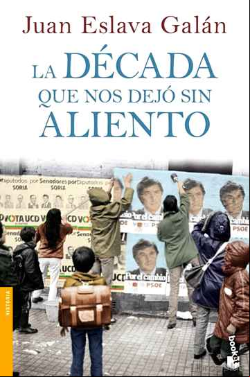 Descargar ebook LA DECADA QUE NOS DEJO SIN ALIENTO
