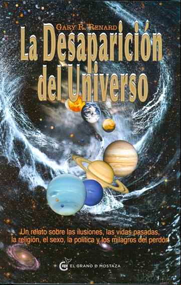 Descargar gratis ebook LA DESAPARICION DEL UNIVERSO en epub