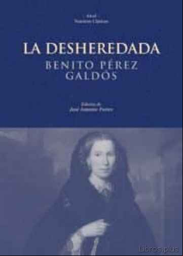Descargar gratis ebook LA DESHEREDADA en epub