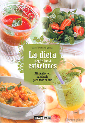 Descargar gratis ebook LA DIETA SEGUN LAS 4 ESTACIONES en epub