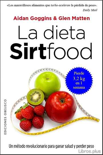 Descargar gratis ebook LA DIETA SIRTFOOD en epub
