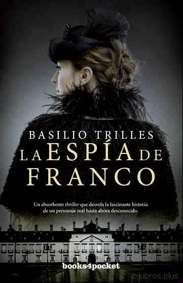 Descargar gratis ebook LA ESPIA DE FRANCO en epub
