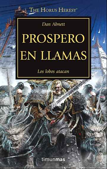 Descargar gratis ebook LA HEREJIA DE HORUS 15: PRÓSPERO EN LLAMAS en epub
