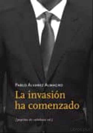 Descargar gratis ebook LA INVASION HA COMENZADO en epub