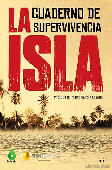 Descargar gratis ebook LA ISLA: CUADERNO DE SUPERVIVENCIA en epub