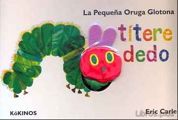 Descargar gratis ebook LA PEQUEÑA ORUGA GLOTONA (TITERE DEDO) en epub