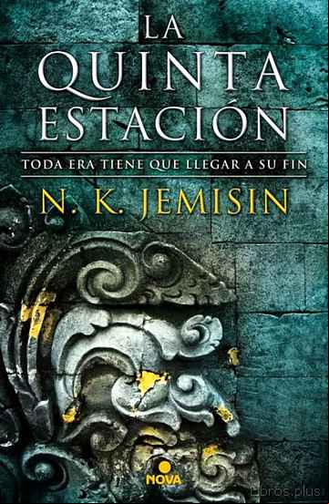 Descargar gratis ebook LA QUINTA ESTACION (TRILOGIA LA TIERRA FRAGMENTADA 1) en epub