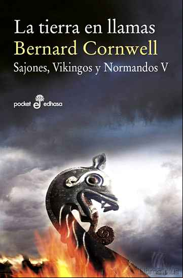 Descargar ebook LA TIERRA EN LLAMAS (SAJONES, VIKINGOS Y NORMANDOS V)
