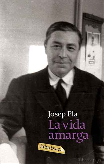 Descargar gratis ebook LA VIDA AMARGA en epub
