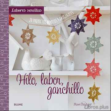 Descargar gratis ebook LABORES SENCILLAS. HILO, LABOR, GANCHILLO en epub