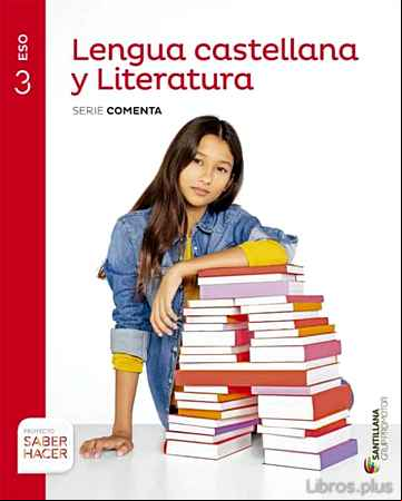 Descargar ebook LENGUA CASTELLANA Y LITERATURA. SERIE COMENTA 3º SECUNDARIA ED 20 15