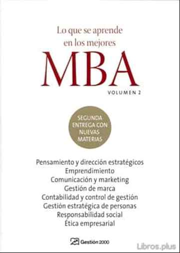 Descargar ebook LO QUE SE APRENDE EN LOS MEJORES MBA (TOMO II)
