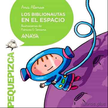 Descargar gratis ebook LOS BIBLIONAUTAS EN EL ESPACIO en epub