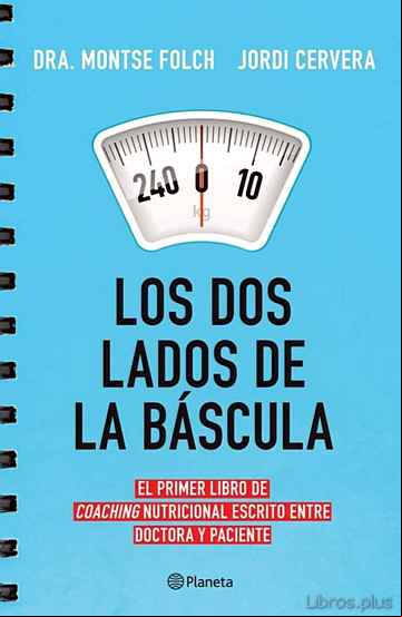 Descargar gratis ebook LOS DOS LADOS DE LA BASCULA en epub