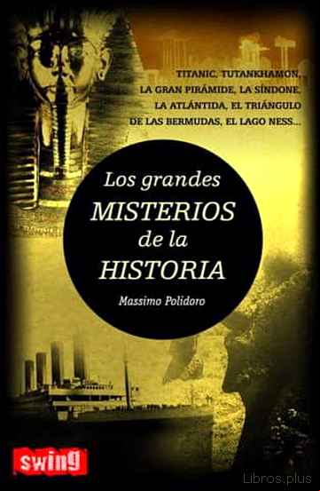 Descargar gratis ebook LOS GRANDES MISTERIOS DE LA HISTORIA en epub
