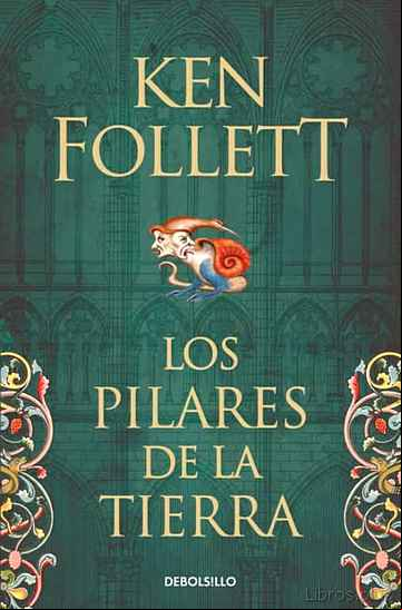 Descargar ebook LOS PILARES DE LA TIERRA (SAGA LOS PILARES DE LA TIERRA 1)