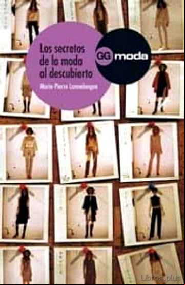 Descargar ebook LOS SECRETOS DE LA MODA AL DESCUBIERTO en epub