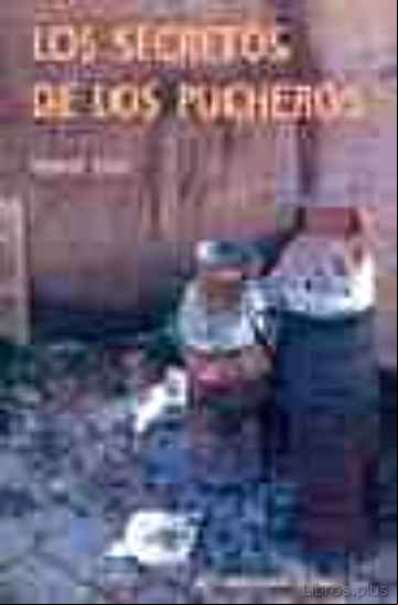 Descargar gratis ebook LOS SECRETOS DE LOS PUCHEROS en epub