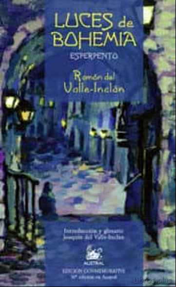 Descargar ebook LUCES DE BOHEMIA: ESPERPENTO (50ª ED.) (EDICION ESPECIAL)