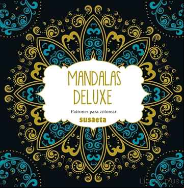 Descargar gratis ebook MANDALAS DELUXE. PATRONES PARA COLOREAR en epub