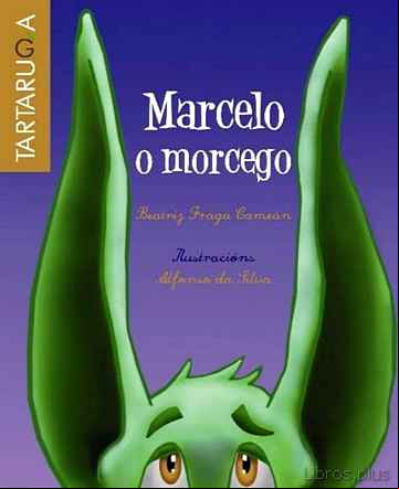 Descargar gratis ebook MARCELO O MORCEGO en epub