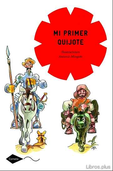 Descargar gratis ebook MI PRIMER QUIJOTE en epub