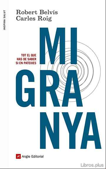 Descargar gratis ebook MIGRANYA en epub