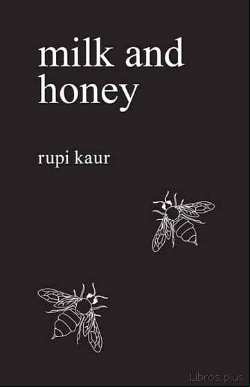 Descargar gratis ebook MILK AND HONEY en epub
