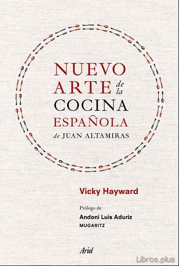 Descargar gratis ebook NUEVO ARTE DE LA COCINA ESPAÑOLA, DE JUAN ALTAMIRAS en epub