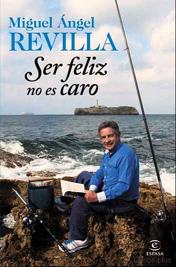Descargar gratis ebook (PE) SER FELIZ NO ES CARO en epub