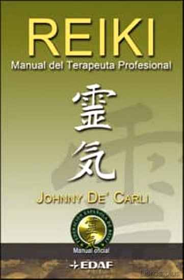 Descargar gratis ebook REIKI: MANUAL DEL TERAPEUTA PROFESIONAL en epub