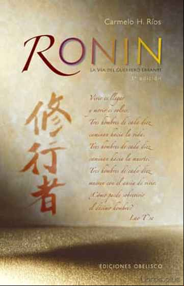 Descargar gratis ebook RONIN: LA VIA DEL GUERRERO ERRANTE en epub