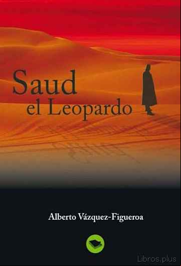 Descargar gratis ebook SAUD EL LEOPARDO en epub