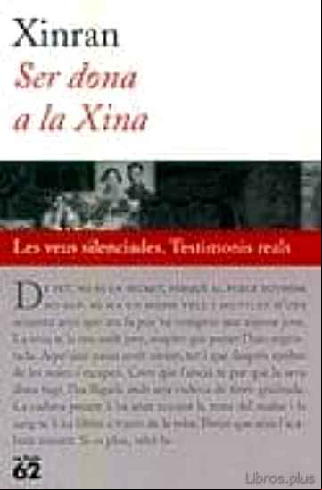 Descargar ebook SER DONA A LA XINA. LES VEUS SILENCIADES en epub