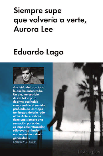 Descargar ebook SIEMPRE SUPE QUE VOLVERÍA A VERTE, AURORA LEE en epub