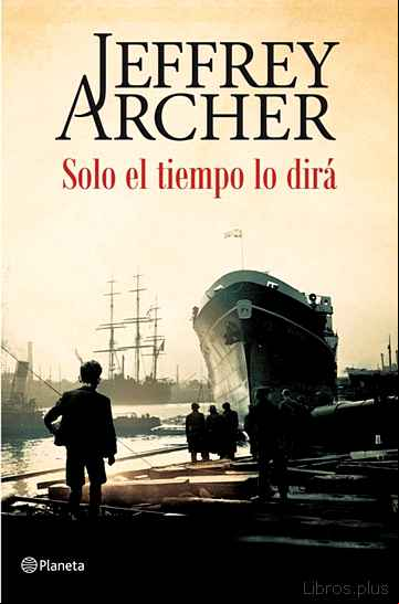 Descargar gratis ebook SOLO EL TIEMPO LO DIRA en epub