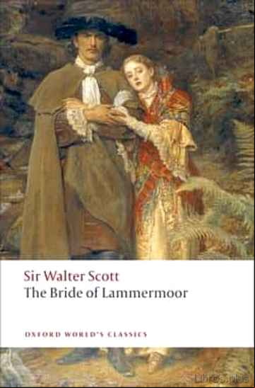 Descargar gratis ebook THE BRIDE OF LAMMERMOOR (OXFORD WORLD S CLASSICS) en epub