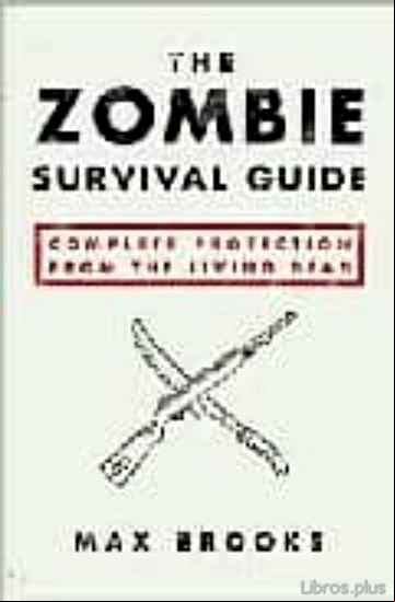 Descargar gratis ebook THE ZOMBIE SURVIVAL GUIDE en epub