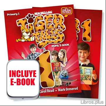 Descargar ebook TIGER TALES 1º EDUCACION PRIMARIA PUPIL S