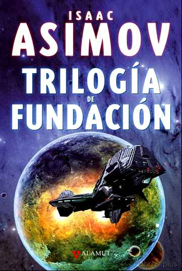 Descargar gratis ebook TRILOGIA DE FUNDACION en epub