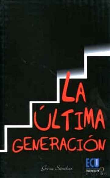 Descargar gratis ebook ULTIMA GENERACION en epub