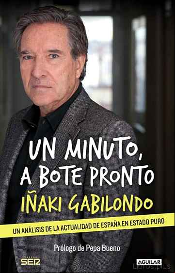 Descargar gratis ebook UN MINUTO A BOTE PRONTO en epub
