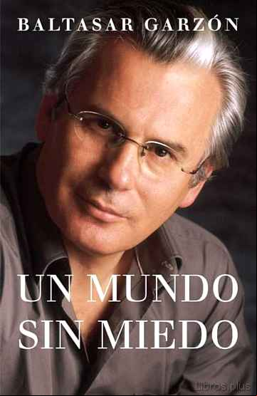 Descargar ebook UN MUNDO SIN MIEDO