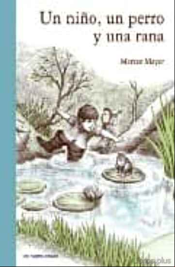 Descargar ebook UN NIÑO UN PERRO Y UNA RANA en epub